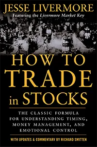 How to Trade in Stocks Jesse Livermore Book